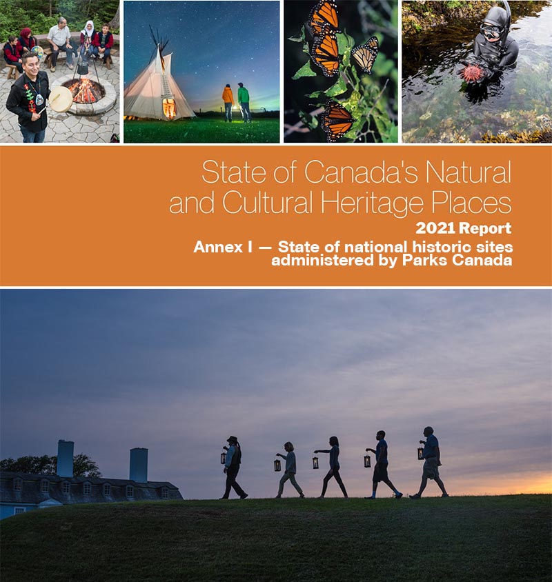 Annex I — State of national historic sites administered by Parks Canada ...