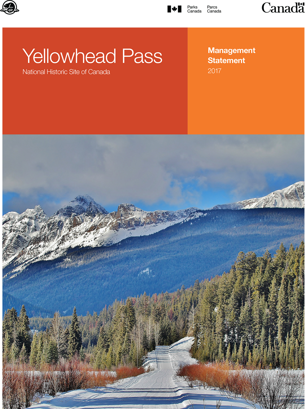 A mountain pass. Two orange rectangles. Written in white text are the words Yellowhead Pass National Historic Site of Canada Management Statement 2017