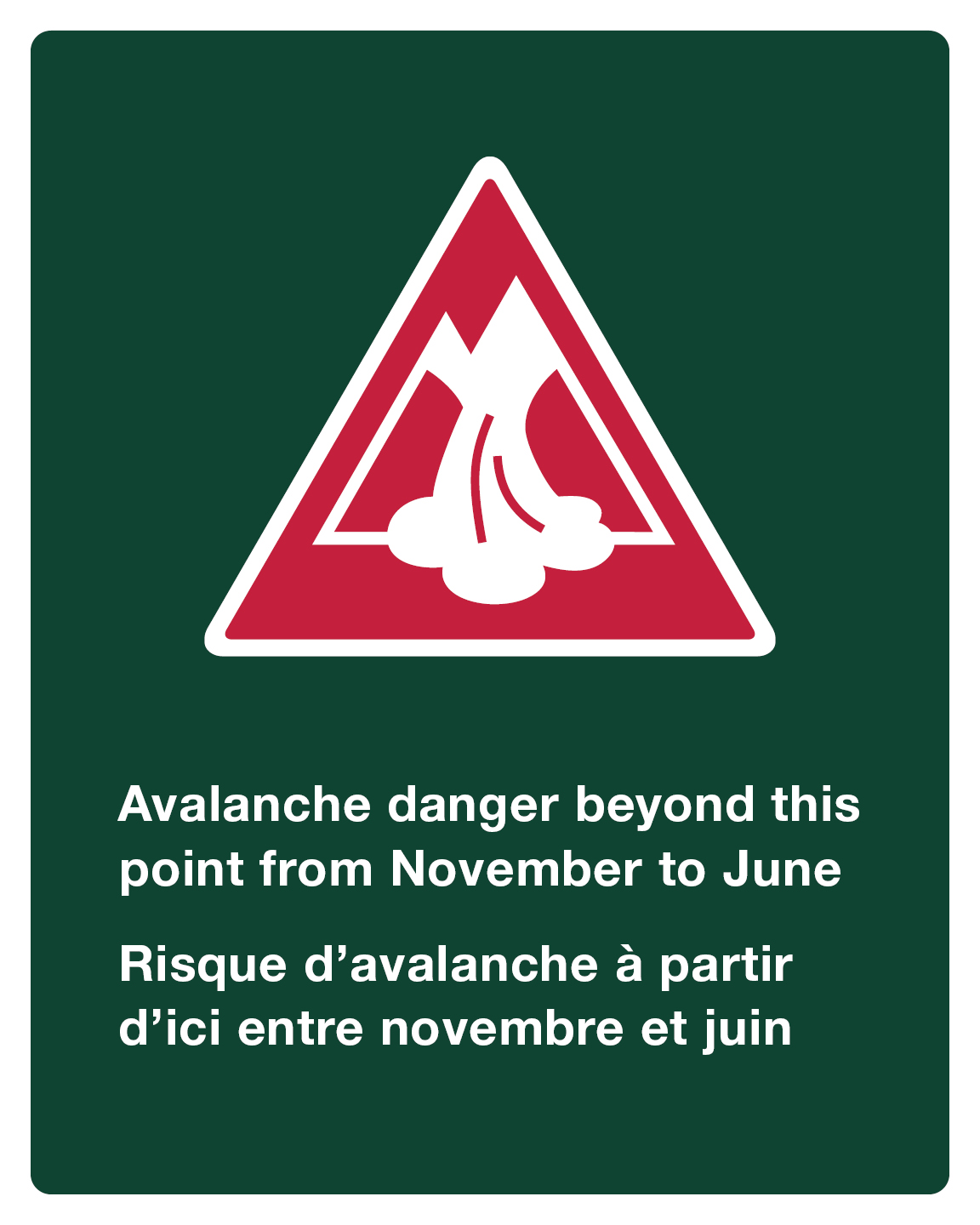 Sign indicating an avalanche risk zone.
