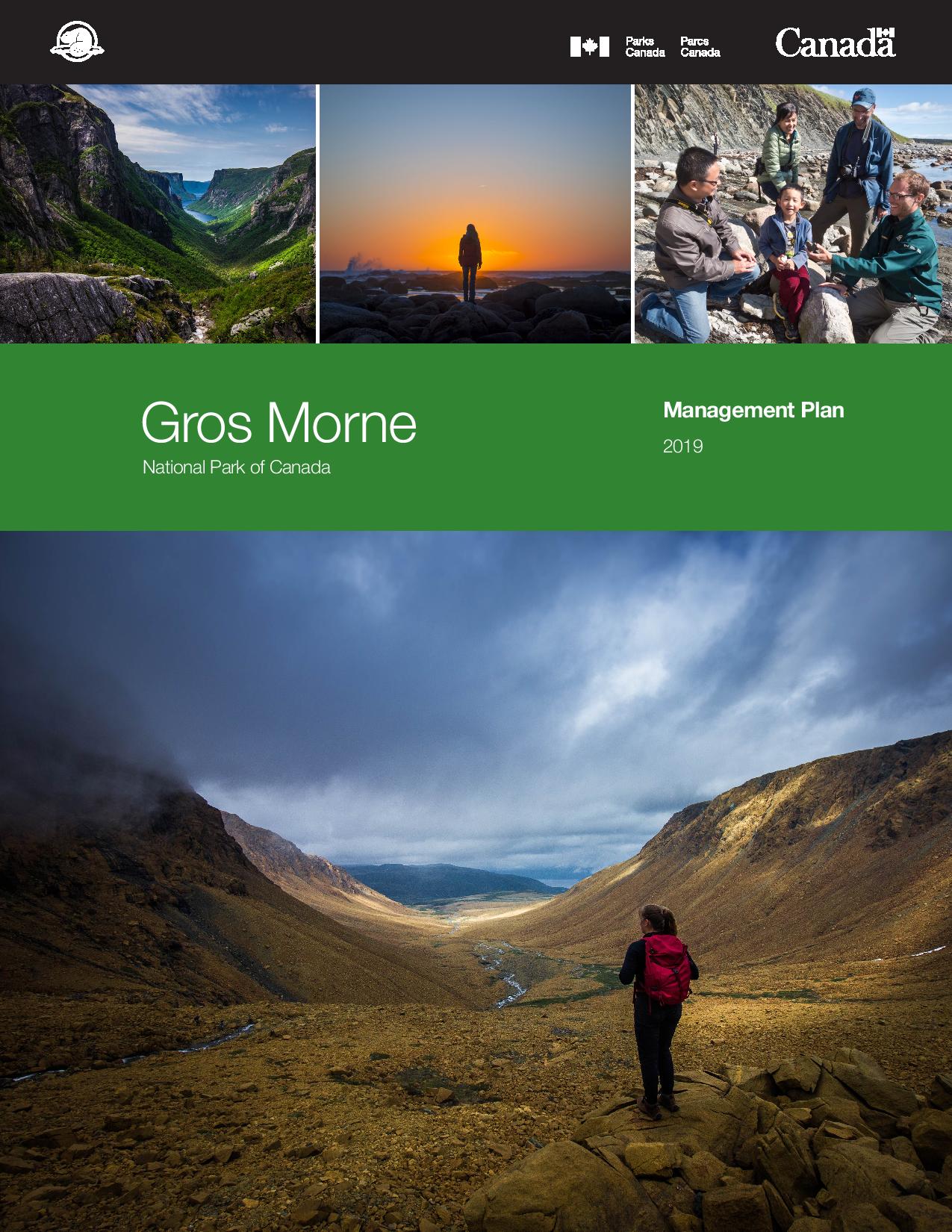 Five images: A valley in Gros Morne National Park. A visitor standing on the shore at sunset. Four visitors and a Parks Canada interpreter on a rocky beach. A visitor overlooking a valley in Gros Morne National Park. A green rectangle with white text that reads: Gros Morne National Park of Canada Management Plan 2019